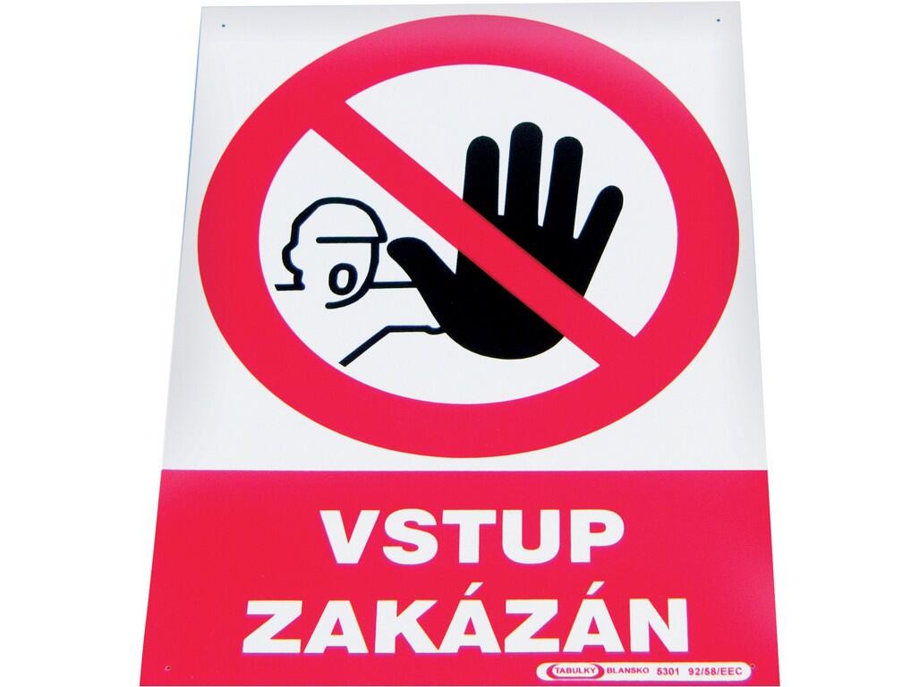 Tabulka "Vstup zakázán"